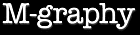 「M−graphy」に移動します。